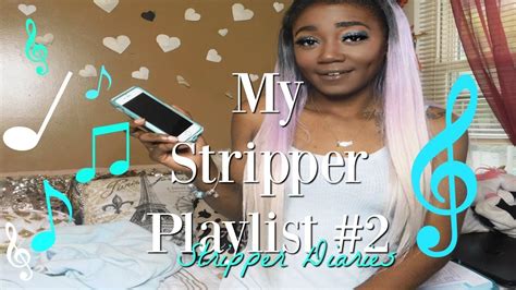 Collegestripper Playlist .